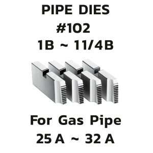102112 ฟันต๊าป  BSPT 1"-1.1/4" สำหรับต๊าปเกลียวมือรุ่น 102R Dies BSPT 1"-1.1/4" for 102R
