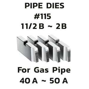 115152 ฟันต๊าป  BSPT 1.1/2"-2" สำหรับต๊าปเกลียวมือรุ่น 115R Dies BSPT 1.1/2"-2" for 115R